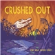 Crushed Out - Stay Wild Gator Child