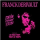 Franck Derivault - Scorpion Ascendant Verseau