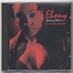 Ebony Featuring Phoebe 1 - If I Change My Mind