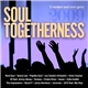 Various - Soul Togetherness 2009