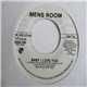 Mens Room - Baby I Love You