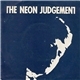 The Neon Judgement - Tomorrow In The Papers
