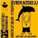 From Beyond DJ - Why Not Lift Dolphins?
