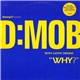 D:Mob With Cathy Dennis - Why?