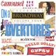 Various - Celebrate Broadway Volume Four: Overtures