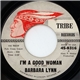 Barbara Lynn - I'm A Good Woman / Running Back