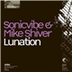 Sonicvibe & Mike Shiver - Lunation
