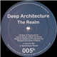 Deep Architecture - The Realm