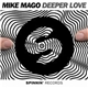 Mike Mago - Deeper Love