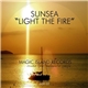 Sunsea - Light The Fire