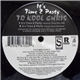 To Kool Chris - It's Time 2 Party