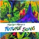 Marilyn Mazur's Future Song - Marilyn Mazur's Future Song