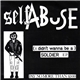 Self Abuse - (I Didn't Wanna Be A) Soldier EP