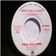 Paul Williams - Don't Call It Love