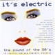 Various - It's Electric - The Sound Of The 80's