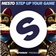 Mesto - Step Up Your Game