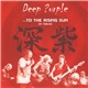 Deep Purple - ...To The Rising Sun (In Tokyo)