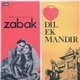 Chitra Gupta / Shankar Jaikishan - Zabak / Dil Ek Mandir