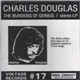 Charles Douglas - The Burdens Of Genius
