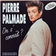 Pierre Palmade - On S'connait?