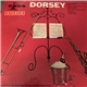 The Dorsey Orchestra - A Toast To Tommy And Jimmy Dorsey
