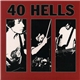 40 Hells - 40 Hells