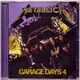Metallica - Garage Days 4