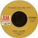 Jeff Barry - Walkin' In The Sun / Watcha Wanna Do?