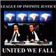 League Of Infinite Justice - United We Fall