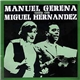 Manuel Gerena - Manuel Gerena Canta Con Miguel Hernández