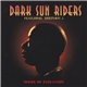 Dark Sun Riders Featuring Brother J - Seeds Of Evolution