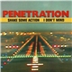 Penetration - Shake Some Action