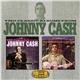 Johnny Cash - Two Classic Albums From Johnny Cash - The Fabulous Johnny Cash / Songs Of Our Soil