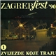 Various - Zagrebfest '90 - Festival Zabavne Glazbe - Zvijezde Koje Traju