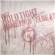 Hold Tight - Somethin' Else EP