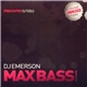 DJ Emerson - Max Bass Volume One