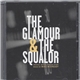 Mike McCready - The Glamour & The Squalor