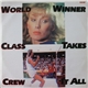 World Class Crew - Winner Takes It All