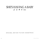 Various - She's Having A Baby (Original Motion Picture Soundtrack)