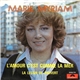 Marie Myriam - L'Amour C'Est Comme La Mer