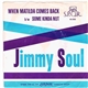 Jimmy Soul - When Matilda Comes Back / Some Kinda Nut