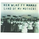 Hen Wlad Fy Mamau / Land Of My Mothers - Hen Wlad Fy Mamau / Land Of My Mothers