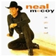 Neal McCoy - You Gotta Love That!