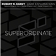 Robert R. Hardy - Dark Explorations