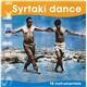 Unknown Artist - Syrtaki Dance (18 Instrumentals)