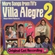 The Four Amigos And Cast - More Songs From Tv's Villa Alegre 2