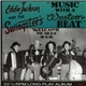 Eddie Jackson And The Swingsters - Music With A Western Beat