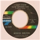 Roscoe Shelton - I Can't Stand To Be Without You / I Want To Keep You (If You Want To Stay)