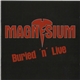 Magnesium - Buried 'N' Live