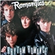 The Romantics - Rhythm Romance